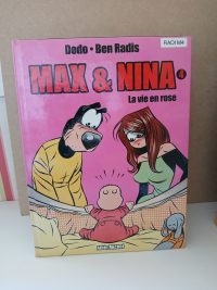 Max et Nina 4. La vie en rose