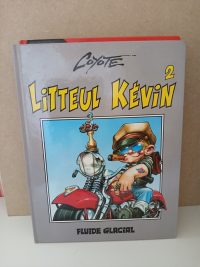Litteul Kévin 2 . Épique et sauvage