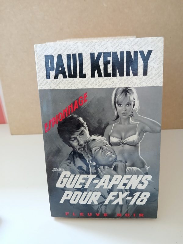 Francis Coplan FX-18: 93 Guet-apens pour FX-18