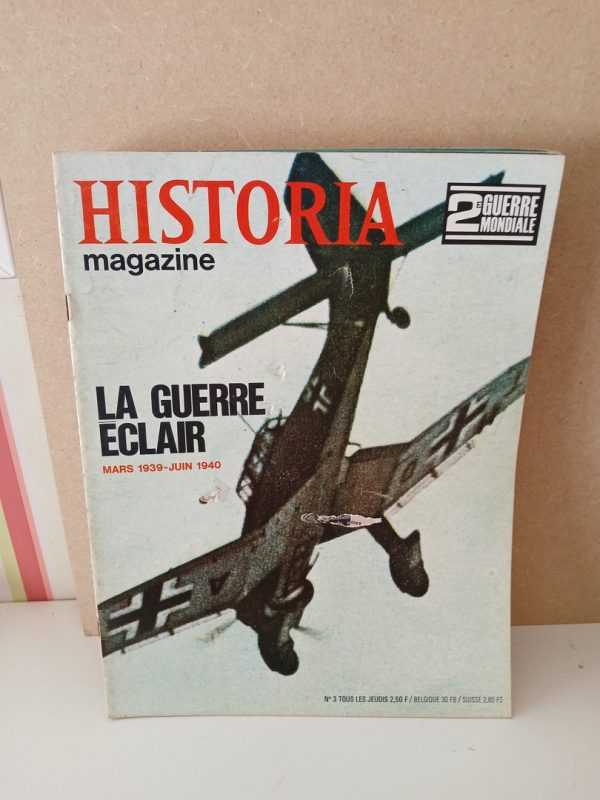 Historia 2e guerre mondiale N°3 La Guerre Eclair