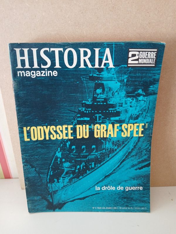Historia 2e guerre mondiale N°4 L'odyssée du "Graf Spee"