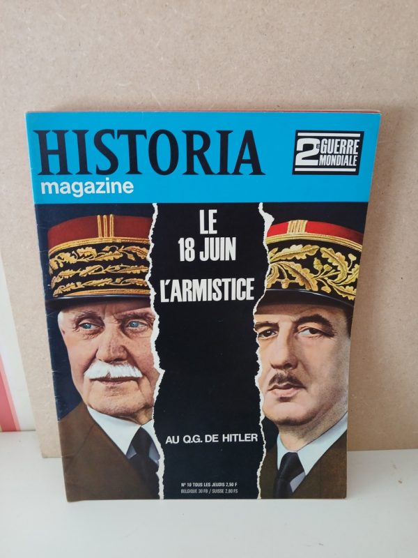 Historia 2e guerre mondiale N°10 Le 18 juin : l'armistice