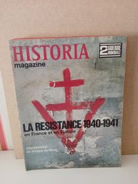 Historia 2e guerre mondiale N°22 LA RESISTANCE 1940-1941