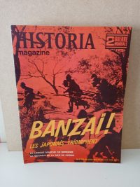 Historia 2e guerre mondiale N°35 Banzaï ! Les Japonais triomphent