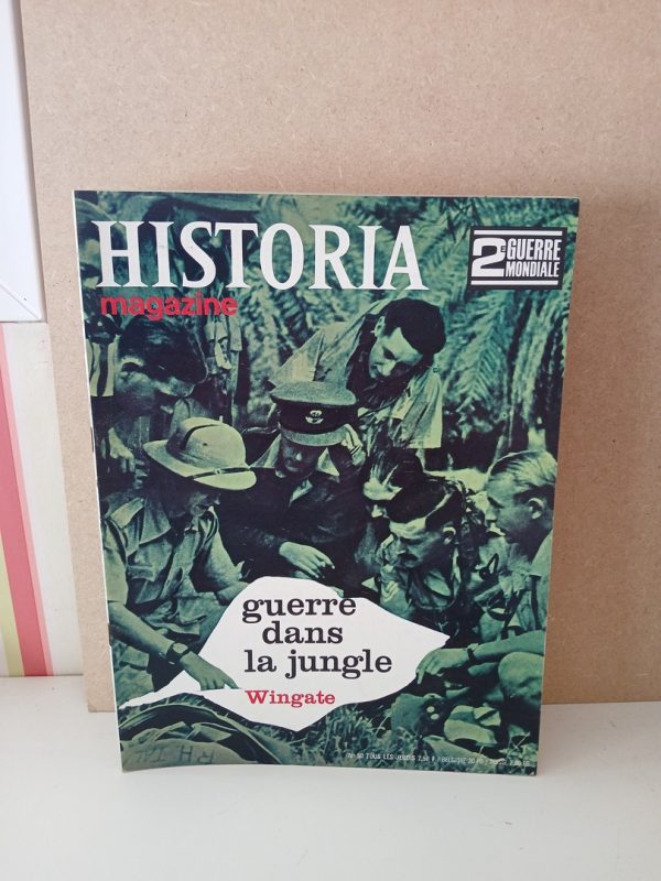 Historia 2e guerre mondiale N°50 Guerre Dans La Jungle