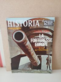 Historia 2e guerre mondiale N°65 La Forteresse Europe