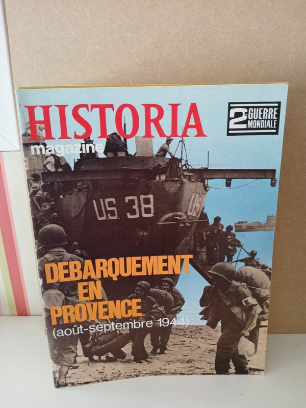 Historia 2e guerre mondiale N°74 Débarquement en Provence