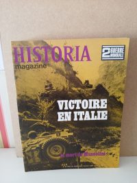 Historia 2e guerre mondiale N°88 Victoire En Italie