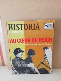 Historia 2e guerre mondiale N°89 Au cœur du Reich
