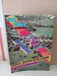 Vol libre magazine de l'aviation ultra légère N°69. Avril 1982