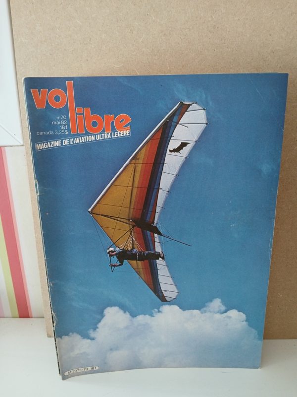 Vol libre magazine de l'aviation ultra légère N°70. Mai 1982