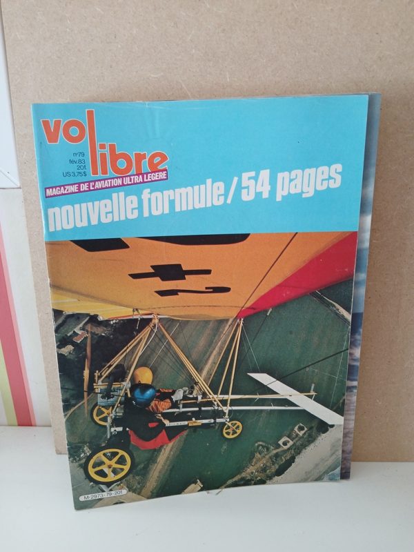 Vol libre magazine de l'aviation ultra légère N°79. Fév 1983