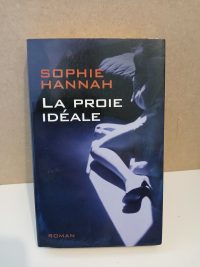 La proie idéale
