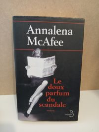 Le doux parfum du scandale