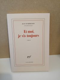 Et moi, je vis toujours