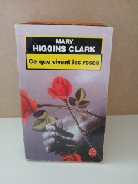 Ce que vivent les roses