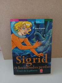 Sigrid et les mondes perdus, 1 - L'oeil de la pieuvre