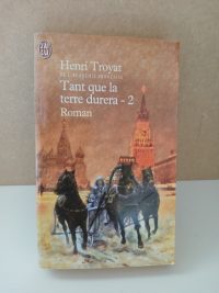 Tant que la terre durera, 2