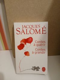 Contes à guérir, contes à grandir