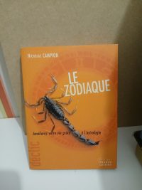 Le Zodiaque, Ameliorez votre vie grace a l'Astrologie