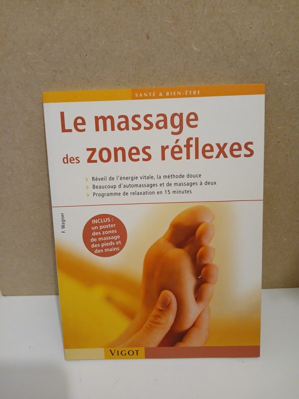 Le massage des zones réflexes