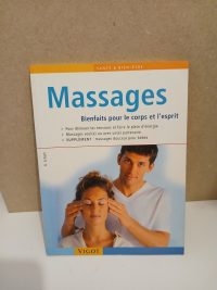 Massages - Bienfaits pour le corps et l'esprit