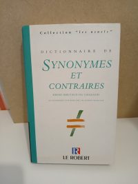 Dictionnaire des synonymes et contraires