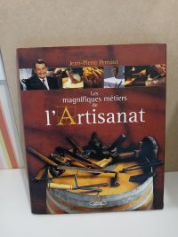 Les magnifiques métiers de l'artisanat 1