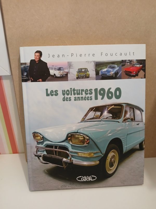 Les voitures des années 1960 Jean-Pierre Foucault