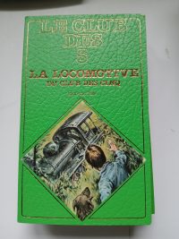 Le Club des 5 La Locomotive du-
