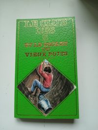 Le Club des 5 et le Vieux Puits