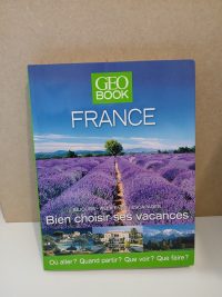 Bien choisir vacances en France