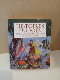 Histoires du soir - Magie et contes de fées