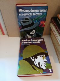 Missions dangereuses et services secrets 1 & 2