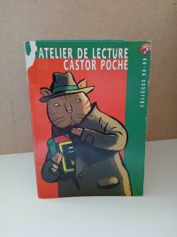 L'atelier de lecture Castor poche collèges 98/99