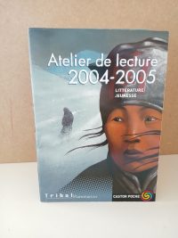 L'atelier de lecture Castor poche collèges 2004-05