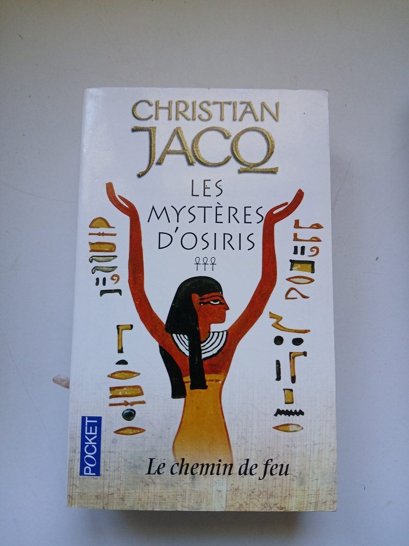 Les Mystères D'osiris 3 - Le Chemin De Feu