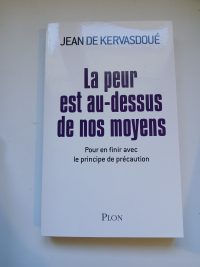 La peur est au-dessus de nos moyens
