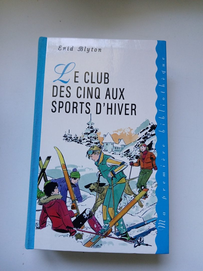 Le club des cinq aux sports d'hiver