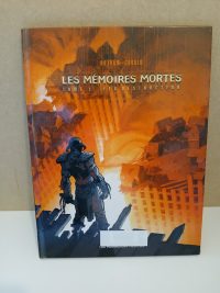 Les Mémoires Mortes 1 - Feu Destructeur