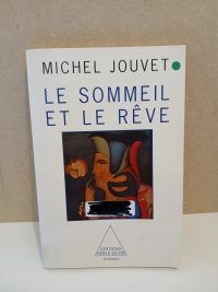 Le Sommeil et le Rêve