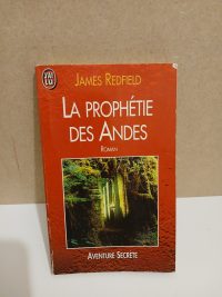La prophétie des Andes