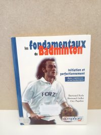 Les fondamentaux du Badminton