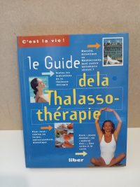 Le guide de la thalassothérapie