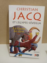 Et L'Egypte S'éveilla 1 - La Guerre Des Clans