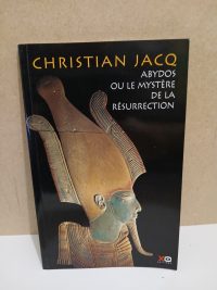 Abydos ou le mystère de la résurrection