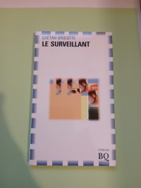 Le Surveillant