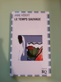 Le temps sauvage