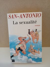San-Antonio La sexualité