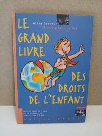 Le grand livre des droits de l'enfant